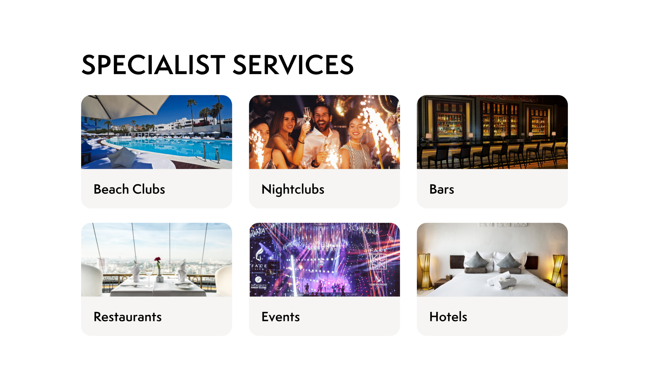 Specialistservicescategories, beachclubs,nightclubs,bars,restaurants,events,hotels