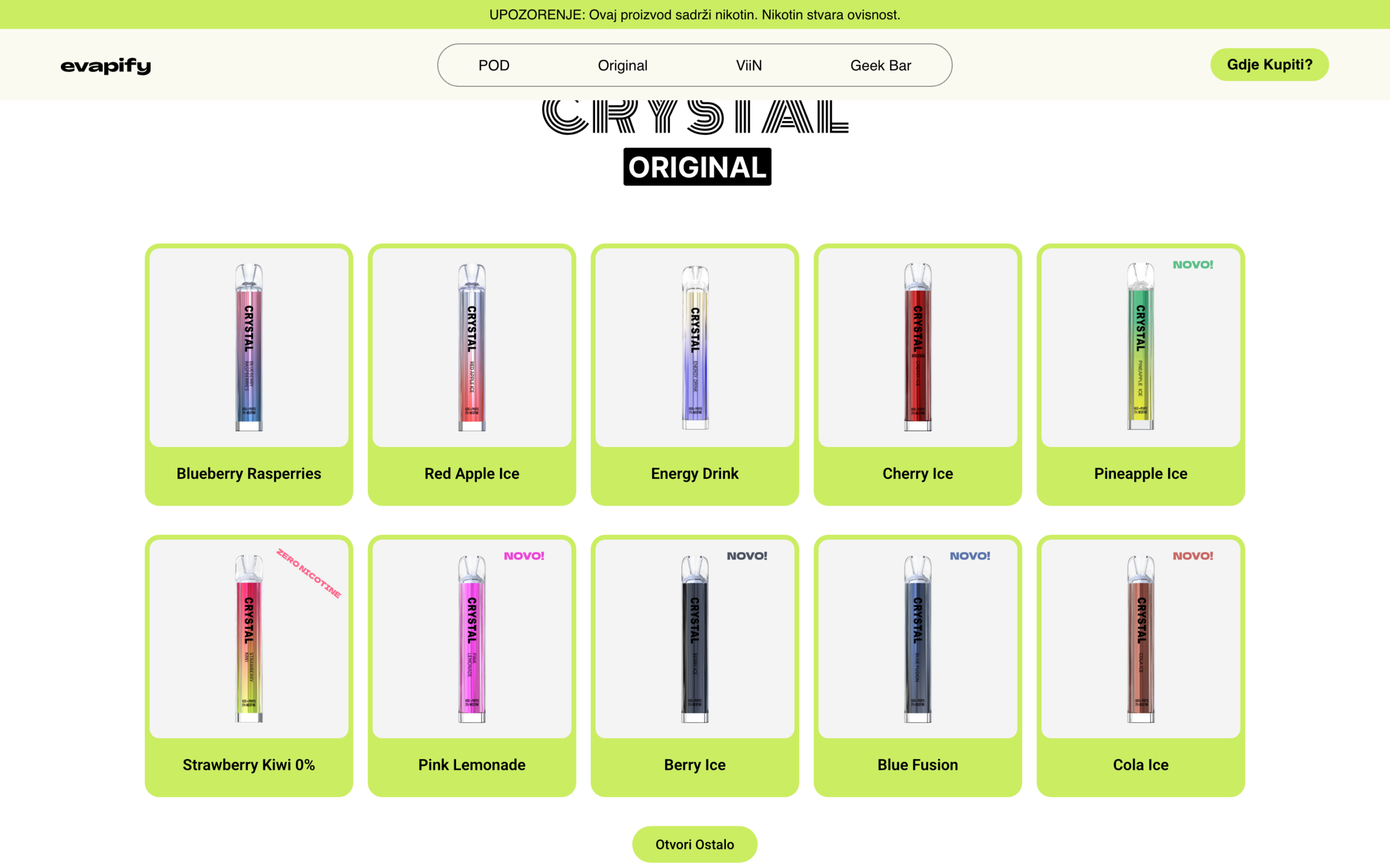 CrystalOriginaldisposablegrid, tenflavour-codeddevicesincludingBlueberryRaspberries,RedAppleIce,EnergyDrink,PineappleIceandPinkLemonade,severaltaggedNOVO.