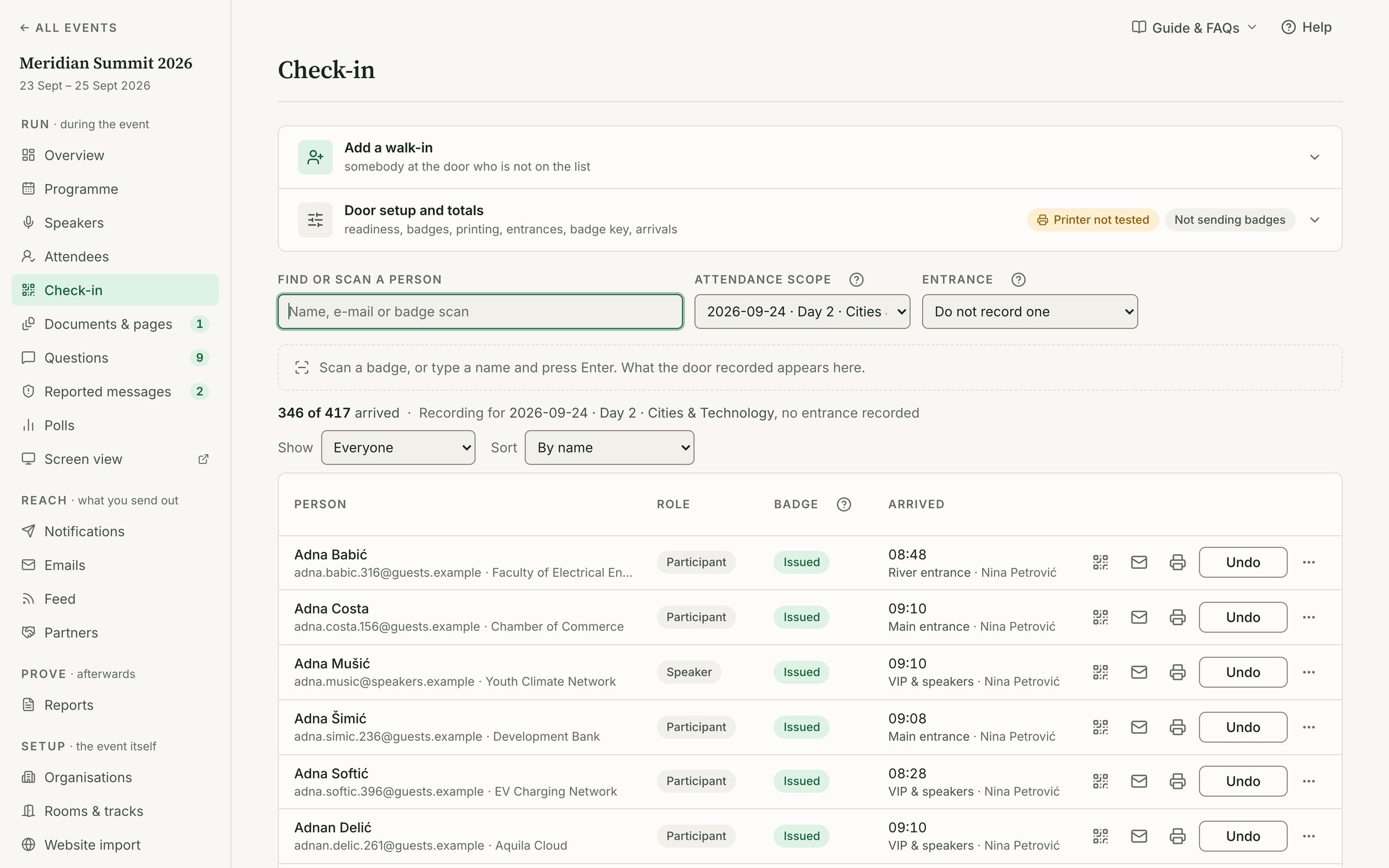 Attend console check-in desk with arrival totals, entrances and name lookup